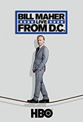 Bill Maher: Na żywo z DC